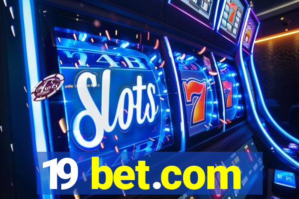 19 bet.com